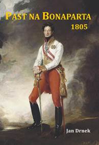 Kniha Past na Bonaparta 1805