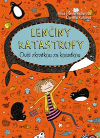 Kniha Lenčiny katastrofy Ovčí zkratkou za kosatkou