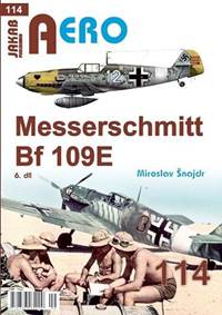 Kniha AERO 114 Messerschmitt Bf 109E 6.díl