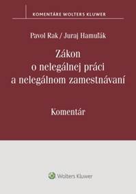 Kniha Zákon o nelegálnej práci a nelegálnom zamestnávaní