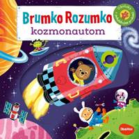 Kniha BRUMKO ROZUMKO KOZMONAUTOM – Obrázky s pohyblivými prvkami