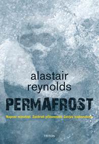 Kniha Permafrost - Naprav minulost. Zachraň přítomnost. Zastav budoucnost.