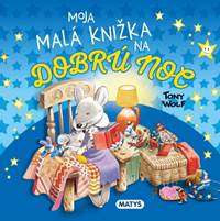 Kniha Moja malá knižka na dobrú noc
