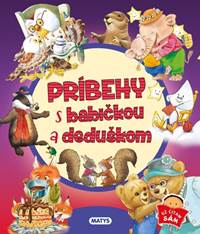 Kniha Príbehy s babičkou a deduškom