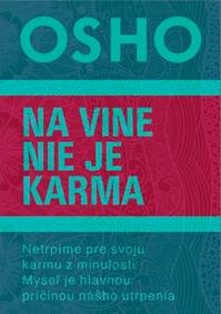 Kniha Na vine nie je karma