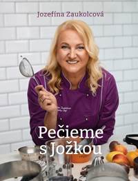 Kniha Pečieme s Jožkou