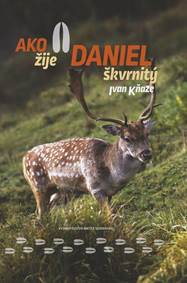 Kniha Ako žije daniel škvrnitý