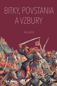Kniha Bitky, povstania a vzbury