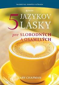 Kniha Päť jazykov lásky pre slobodných a osamelých
