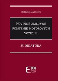 Kniha Povinné zmluvné poistenie motorových vozidiel - Judikatúra
