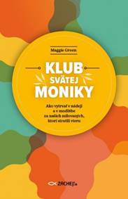 Kniha Klub svätej Moniky