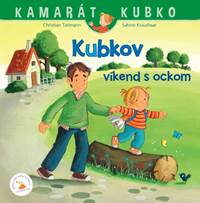 Kniha Kubkov víkend s ockom