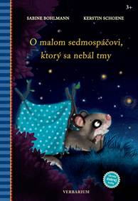 Kniha O malom sedmospáčovi, ktorý sa nebál tmy