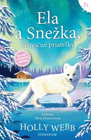 Kniha Ela a Snežka, vianočné priateľky