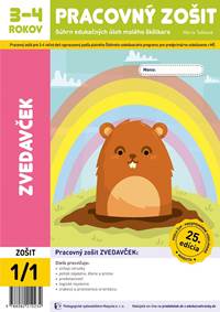 Zvedavček - pracovný zošit 1/1 pre 3-4 ročných