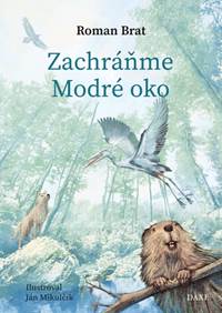 Kniha Zachráňme Modré oko