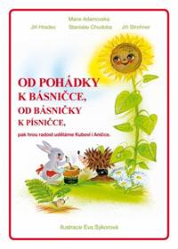 Kniha Od pohádky k básničce, od básničky k písničce