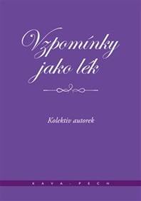 Vzpomínky jako lék