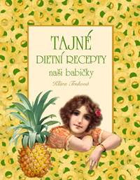 Kniha Tajné dietní recepty