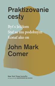 Kniha Praktizovanie cesty