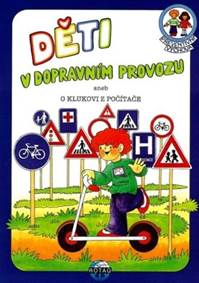 Kniha Preventivní výchova Děti v dopravním provozu