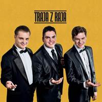 Traja z raja:  Traja z raja