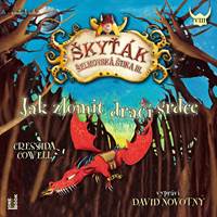 Kniha Jak zlomit dračí srdce (Škyťák Šelmovská Štika III.) 8 - CDmp3 (Čte David Novotný)