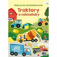 Moje prvé samolepkovanie Traktory a nákladiaky
