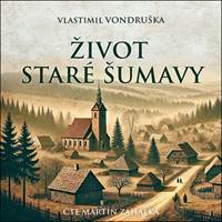 Kniha Život staré Šumavy