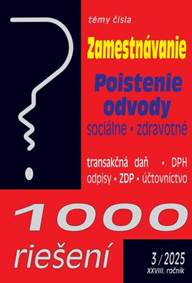 Kniha 1000 riešení 3/2025 - Zamestnávanie, Odvody, Poistenie