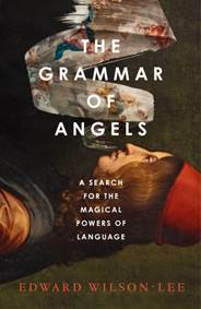 Kniha The Grammar of Angels