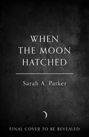 Kniha When the Moon Hatched