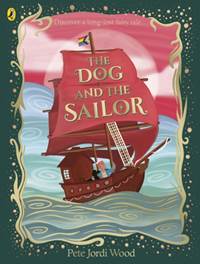 Kniha The Dog and the Sailor