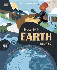 Kniha How the Earth Works