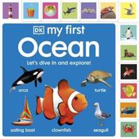 Kniha My First Ocean: Let’s Dive In and Explore!