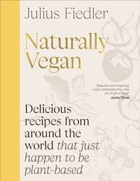 Kniha Naturally Vegan