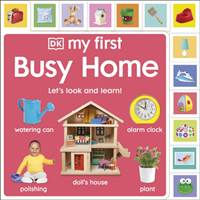 Kniha My First Busy Home: Lets Look and Learn!