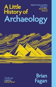 Kniha A Little History of Archaeology