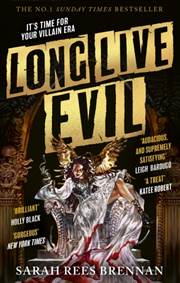 Kniha Long Live Evil