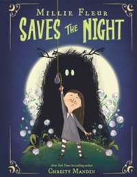 Kniha Millie Fleur Saves The Night