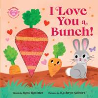 Kniha I Love You a Bunch!