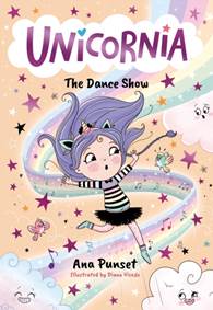 Kniha Unicornia: The Dance Show