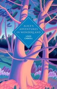Alices Adventures in Wonderland and Through the Looking Glass