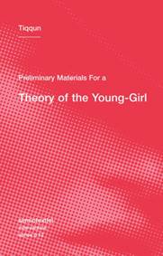 Kniha Preliminary Materials for a Theory of the Young-Girl