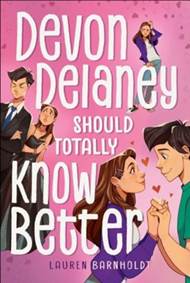 Kniha Devon Delaney Should Totally Know Better
