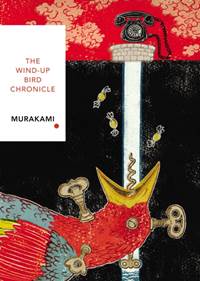 Kniha The Wind-Up Bird Chronicle (Vintage Classics Japanese Series)