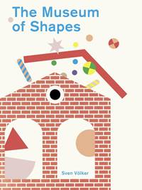 Kniha The Museum of Shapes