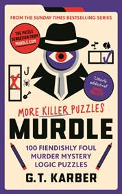 Kniha Murdle: More Killer Puzzles: THE SUNDAY TIMES BESTSELLING SERIES
