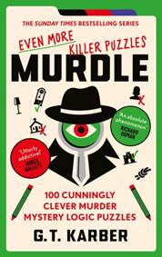 Kniha Murdle: Even More Killer Puzzles: THE SUNDAY TIMES BESTSELLING SERIES