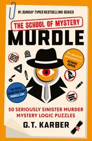 Kniha Murdle: The School of Mystery: THE SUNDAY TIMES BESTSELLING SERIES